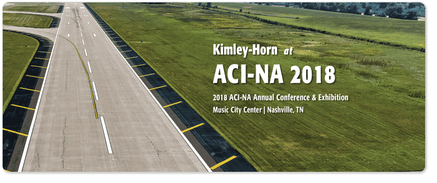 Kimley-Horn at 2018 ACI-NA Annual Conference