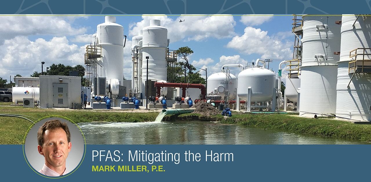 Mark Miller, P.E. Kimley Horn What is PFAS