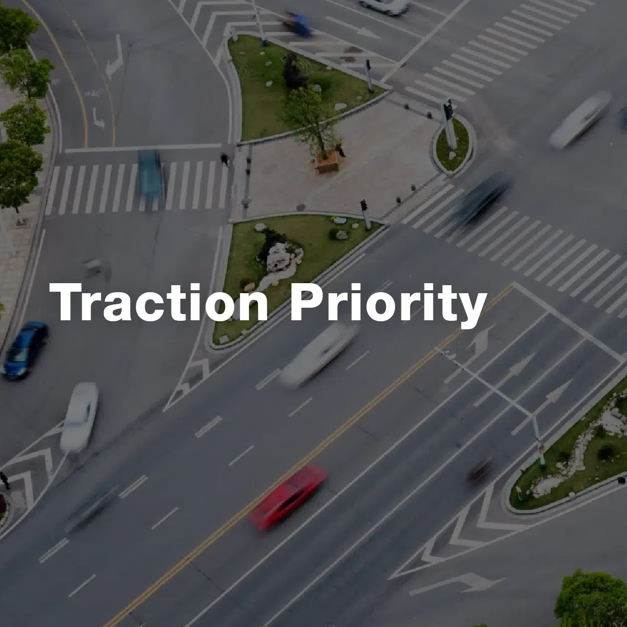 traction priority