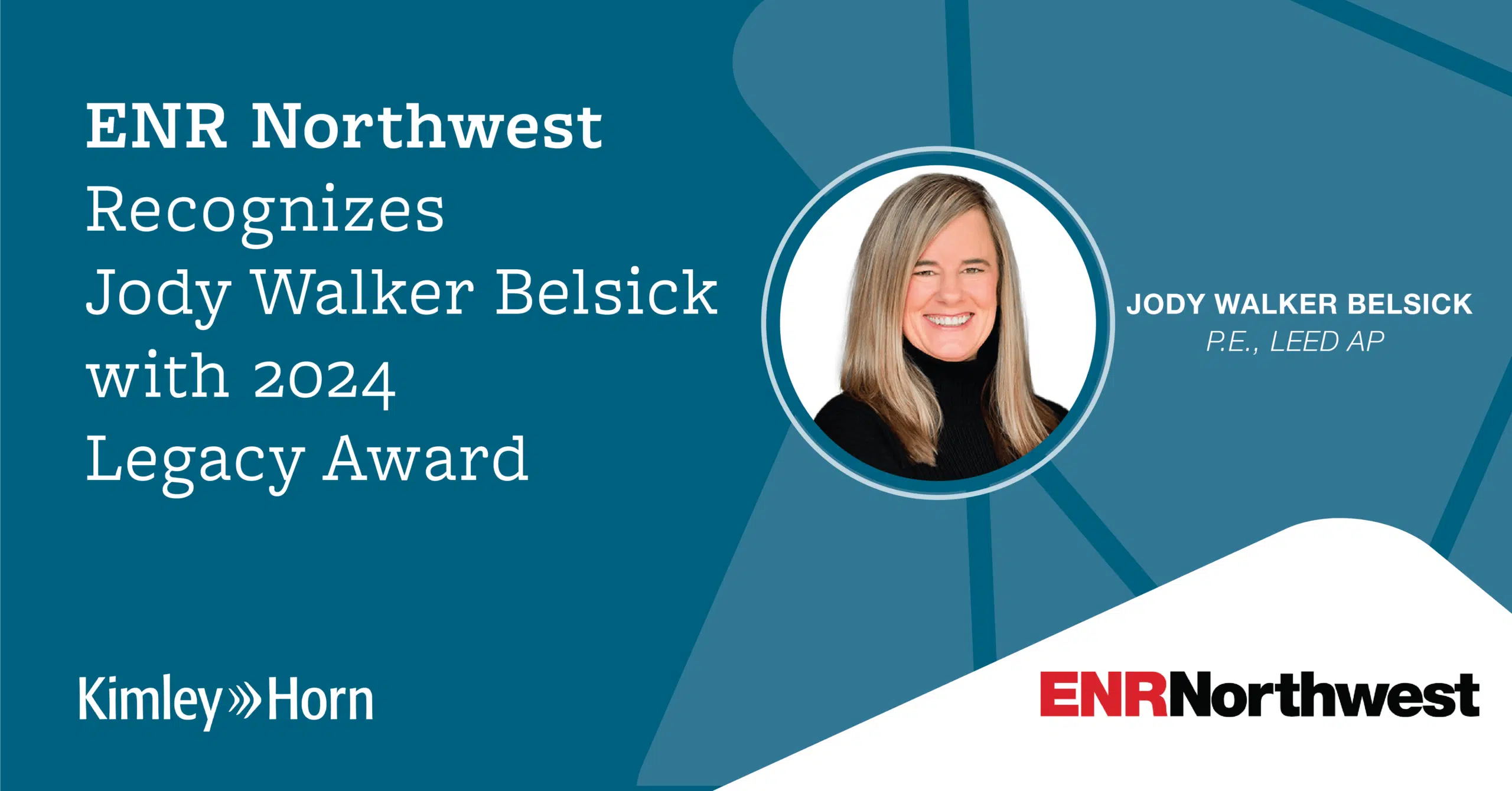 Jody Belsick ENR Legacy Award